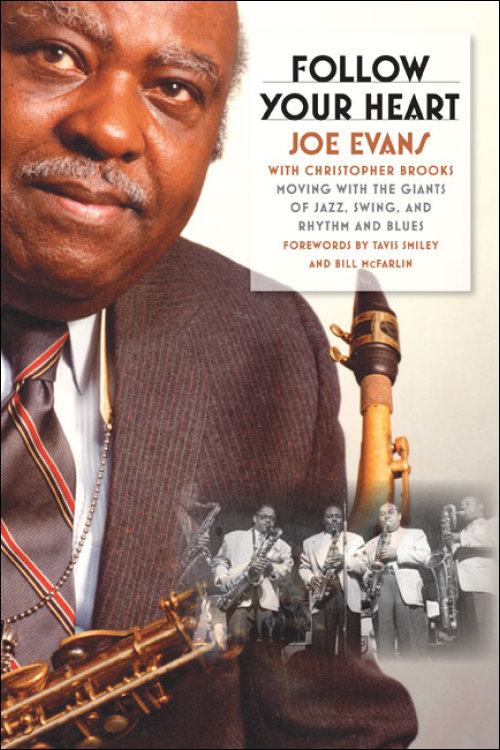 Follow Your Heart: Moving with the Giants of Jazz, Swing, and Rhythm & Blues (February 2008) feature image